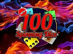 100 Spinning Dice